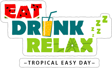 Logo with the words “Eat, Drink, Relax,” featuring elements of a watermelon, a drink with a straw, and several ‘z’ letters. Below it reads “Tropical Easy Day.”